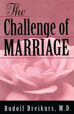 Couverture de l’ouvrage The Challenge of Marriage
