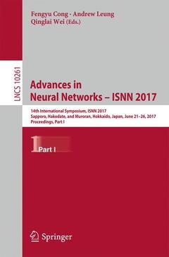 Couverture de l’ouvrage Advances in Neural Networks - ISNN 2017