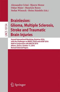 Cover of the book Brainlesion: Glioma, Multiple Sclerosis, Stroke and Traumatic Brain Injuries