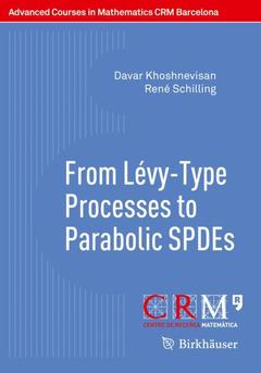Cover of the book From Lévy-Type Processes to Parabolic SPDEs