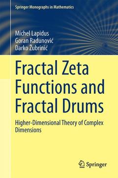 Couverture de l’ouvrage Fractal Zeta Functions and Fractal Drums