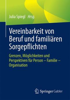 Couverture de l’ouvrage Vereinbarkeit von Beruf und familiären Sorgepflichten