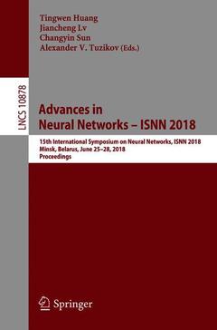 Couverture de l’ouvrage Advances in Neural Networks - ISNN 2018