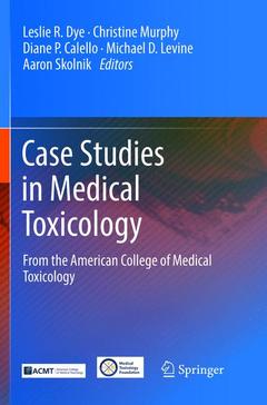 Couverture de l’ouvrage Case Studies in Medical Toxicology