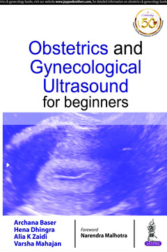 Cover of the book Obstetrics and Gynecological Ultrasound for Beginners