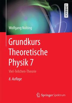 Couverture de l’ouvrage Grundkurs Theoretische Physik 7