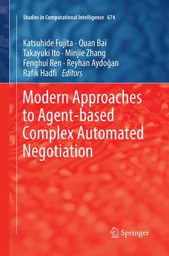Cover of the book Modern Approaches to Agent-based Complex Automated Negotiation