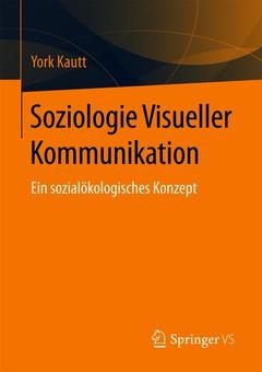 Couverture de l’ouvrage Soziologie Visueller Kommunikation