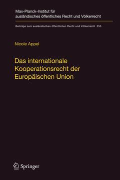 Couverture de l’ouvrage Das internationale Kooperationsrecht der Europäischen Union