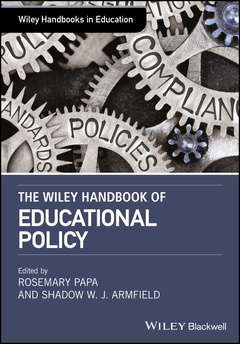 Couverture de l’ouvrage The Wiley Handbook of Educational Policy