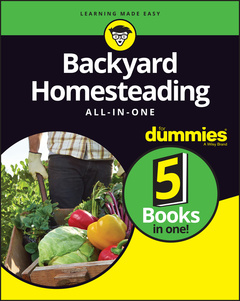 Couverture de l’ouvrage Backyard Homesteading All-in-One For Dummies