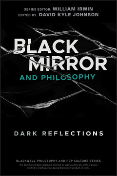 Couverture de l’ouvrage Black Mirror and Philosophy