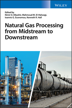Couverture de l’ouvrage Natural Gas Processing from Midstream to Downstream