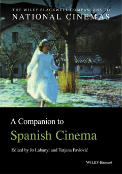 Couverture de l’ouvrage A Companion to Spanish Cinema