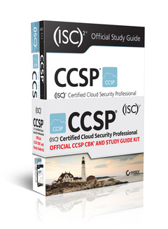 Couverture de l’ouvrage CCSP (ISC)2 Certified Cloud Security Professional Official CCSP CBK and Study Guide Kit 