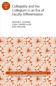 Cover of the book Collegiality and the Collegium in an Era of Faculty Differentiation 