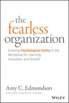 Couverture de l’ouvrage The Fearless Organization