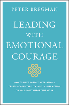 Cover of the book Leading With Emotional Courage