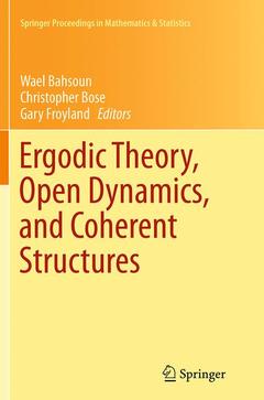 Couverture de l’ouvrage Ergodic Theory, Open Dynamics, and Coherent Structures