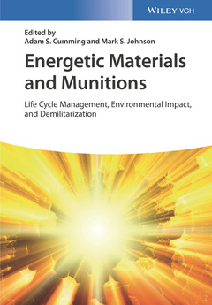 Couverture de l’ouvrage Energetic Materials and Munitions