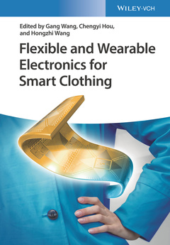 Couverture de l’ouvrage Flexible and Wearable Electronics for Smart Clothing