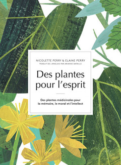 Couverture de l’ouvrage Des plantes pour l'esprit