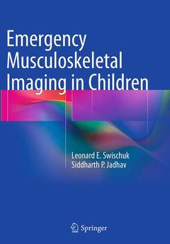 Couverture de l’ouvrage Emergency Musculoskeletal Imaging in Children
