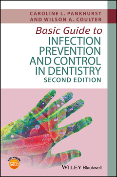 Couverture de l’ouvrage Basic Guide to Infection Prevention and Control in Dentistry