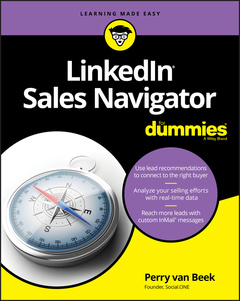 Couverture de l’ouvrage LinkedIn Sales Navigator For Dummies
