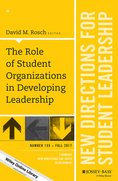 Cover of the book The Role of Student Organizations in Developing Leadership 