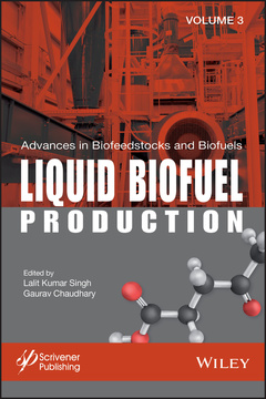 Couverture de l’ouvrage Advances in Biofeedstocks and Biofuels, Liquid Biofuel Production