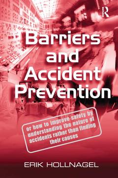 Couverture de l’ouvrage Barriers and Accident Prevention