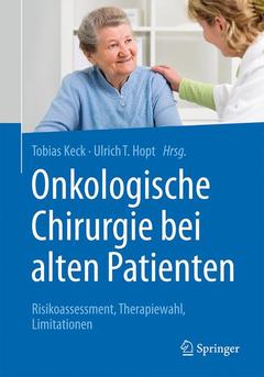 Couverture de l’ouvrage Onkologische Chirurgie bei alten Patienten