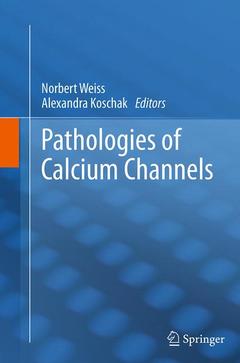 Cover of the book Pathologies of Calcium Channels