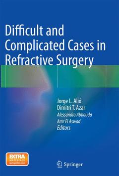 Cover of the book Difficult and Complicated Cases in Refractive Surgery