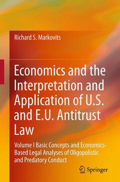 Couverture de l’ouvrage Economics and the Interpretation and Application of U.S. and E.U. Antitrust Law