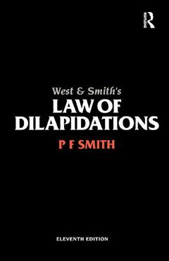 Couverture de l’ouvrage West & Smith's Law of Dilapidations