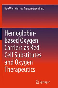 Couverture de l’ouvrage Hemoglobin-Based Oxygen Carriers as Red Cell Substitutes and Oxygen Therapeutics