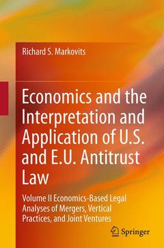 Cover of the book Economics and the Interpretation and Application of U.S. and E.U. Antitrust Law