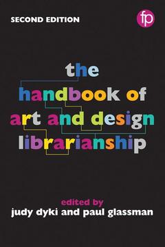 Couverture de l’ouvrage The Handbook of Art and Design Librarianship