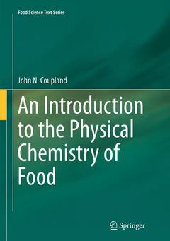 Couverture de l’ouvrage An Introduction to the Physical Chemistry of Food