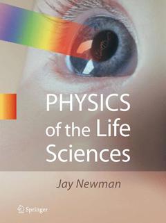 Couverture de l’ouvrage Physics of the Life Sciences