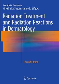 Couverture de l’ouvrage Radiation Treatment and Radiation Reactions in Dermatology