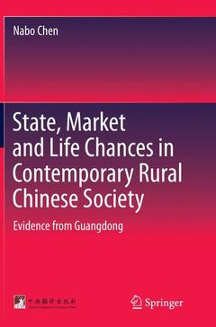 Couverture de l’ouvrage State, Market and Life Chances in Contemporary Rural Chinese Society