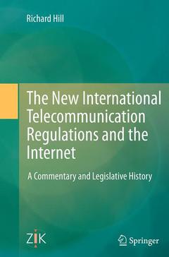 Couverture de l’ouvrage The New International Telecommunication Regulations and the Internet