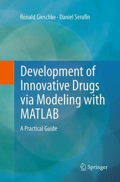 Couverture de l’ouvrage Development of Innovative Drugs via Modeling with MATLAB