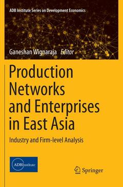 Cover of the book Production Networks and Enterprises in East Asia