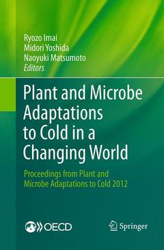Couverture de l’ouvrage Plant and Microbe Adaptations to Cold in a Changing World