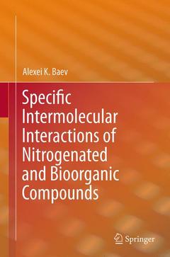 Couverture de l’ouvrage Specific Intermolecular Interactions of Nitrogenated and Bioorganic Compounds
