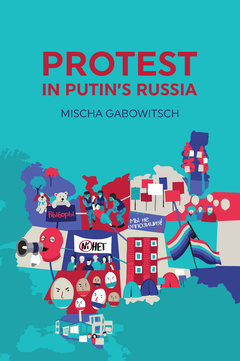 Couverture de l’ouvrage Protest in Putin's Russia